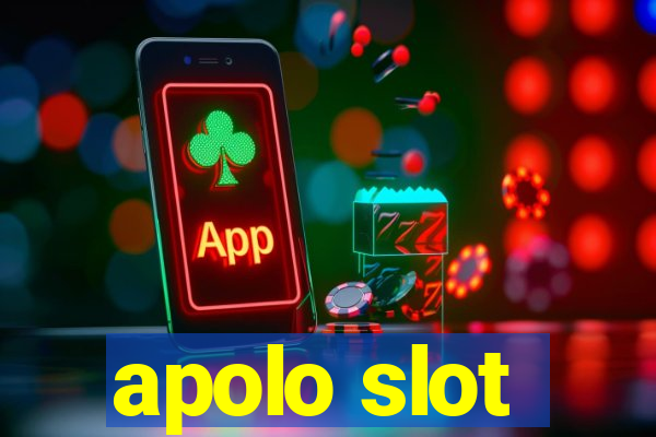 apolo slot