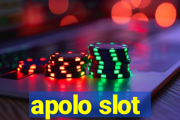 apolo slot