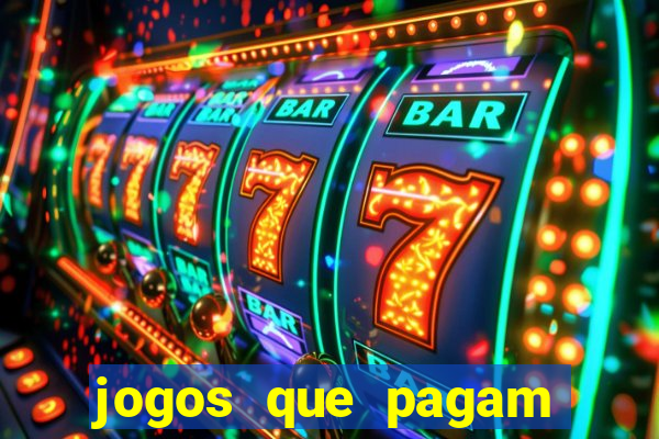 jogos que pagam para voce jogar