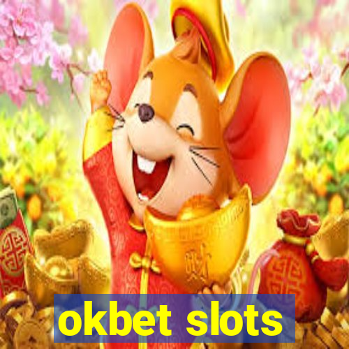 okbet slots