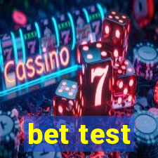 bet test