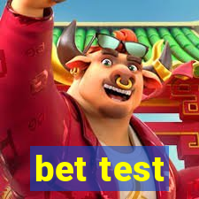 bet test