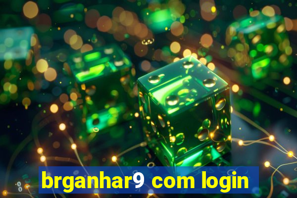 brganhar9 com login