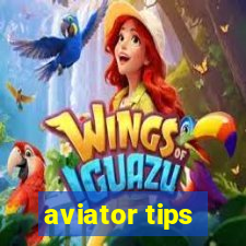 aviator tips