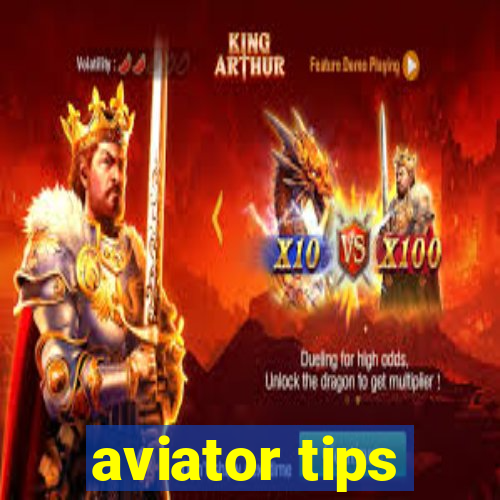 aviator tips