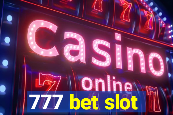 777 bet slot