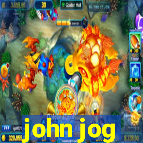 john jog