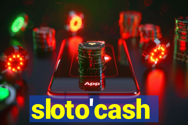 sloto'cash