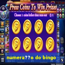 numera??o do bingo