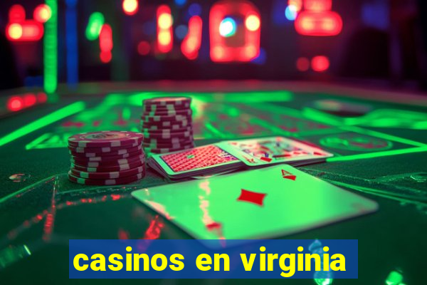 casinos en virginia