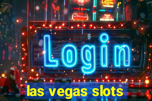 las vegas slots