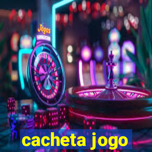 cacheta jogo