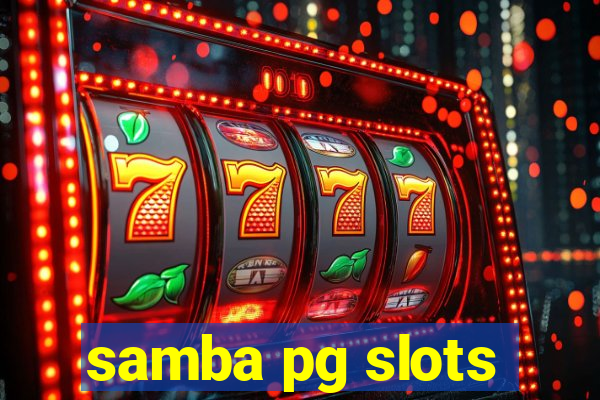 samba pg slots