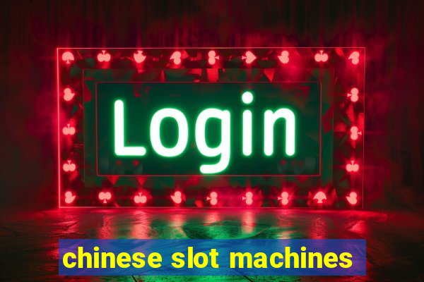 chinese slot machines