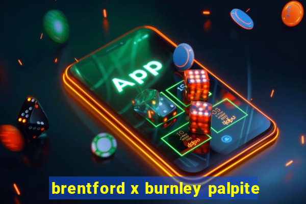 brentford x burnley palpite