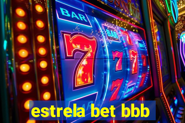 estrela bet bbb