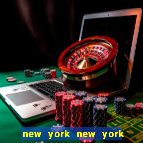 new york new york hotel and casino vegas