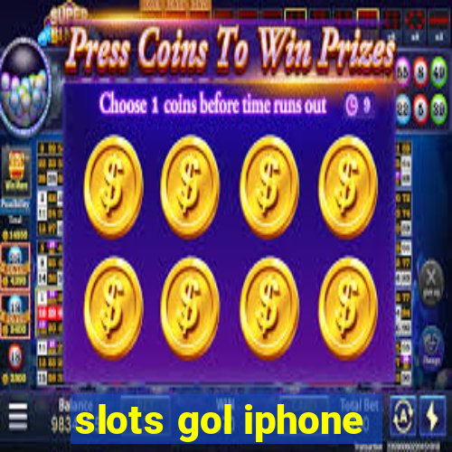 slots gol iphone