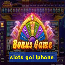 slots gol iphone