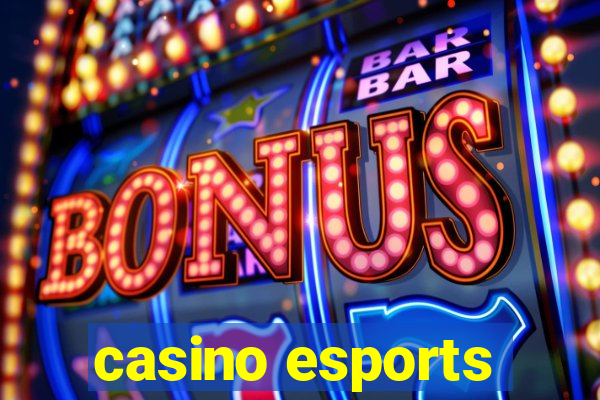 casino esports