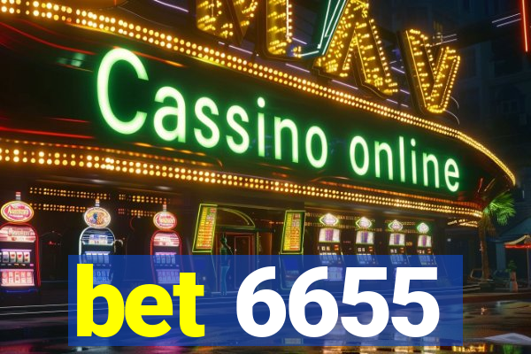 bet 6655