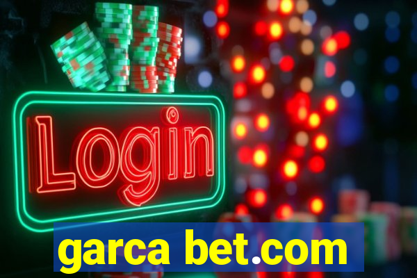 garca bet.com