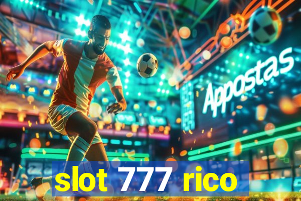 slot 777 rico