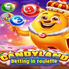 betting in roulette