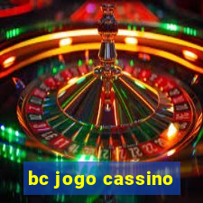 bc jogo cassino