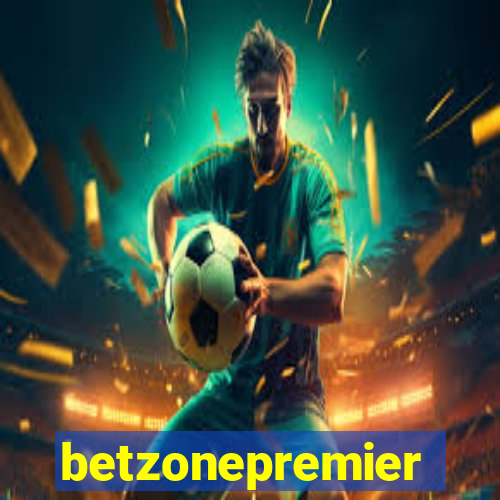 betzonepremier