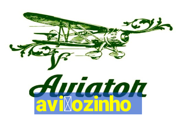 avi茫ozinho