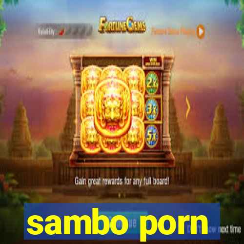 sambo porn