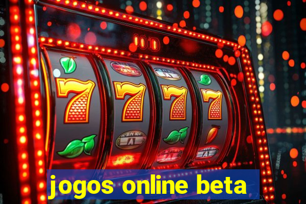 jogos online beta