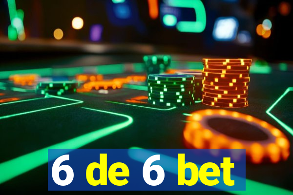 6 de 6 bet