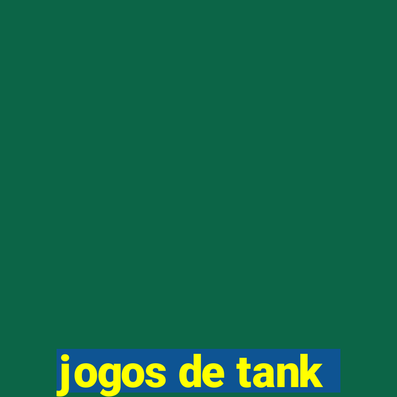 jogos de tank