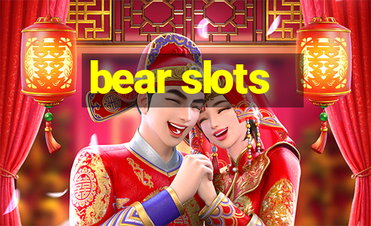 bear slots