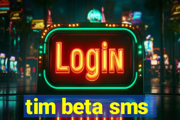 tim beta sms