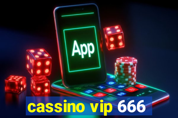 cassino vip 666