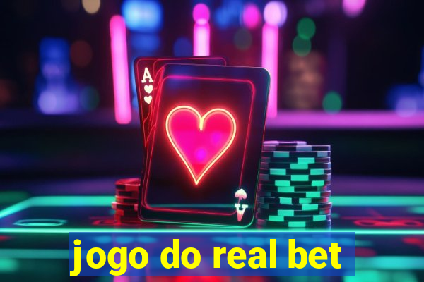 jogo do real bet