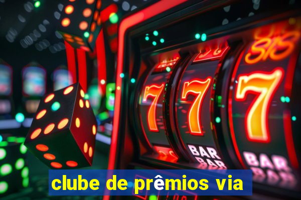 clube de prêmios via