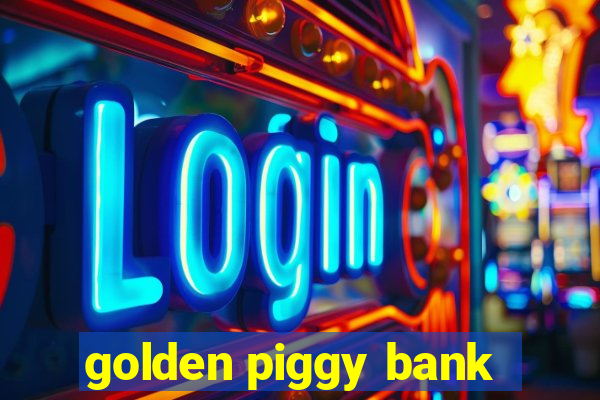 golden piggy bank