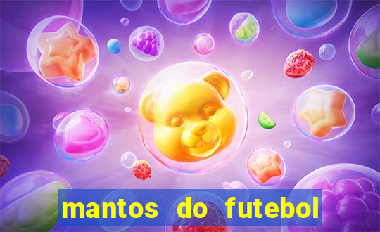 mantos do futebol guia de jogos