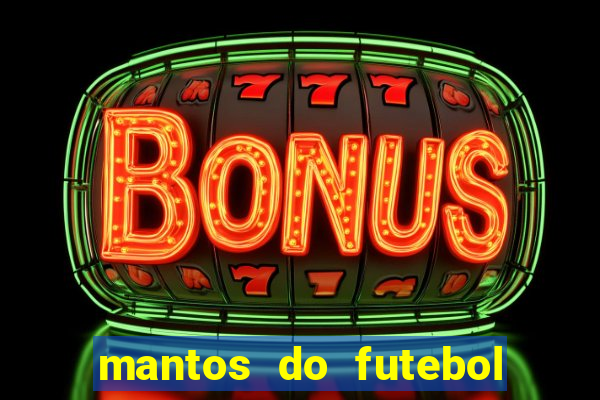 mantos do futebol guia de jogos