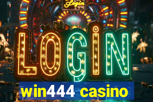 win444 casino