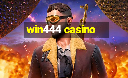 win444 casino