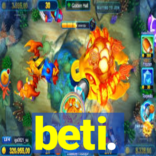 beti.