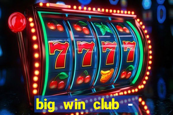 big win club - tongits pusoy