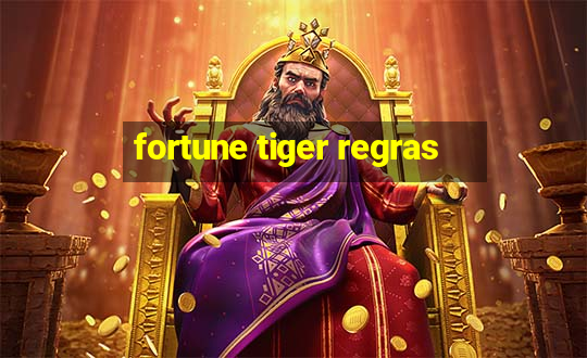 fortune tiger regras