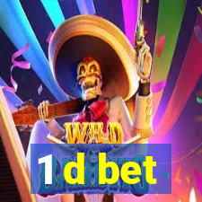 1 d bet