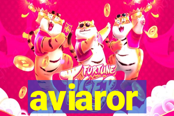 aviaror